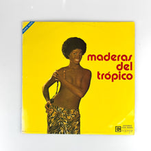 画像をギャラリービューアに読み込む, LP. Maderas del Trópico. Maderas del Trópico
