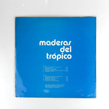 画像をギャラリービューアに読み込む, LP. Maderas del Trópico. Maderas del Trópico
