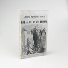 Laden Sie das Bild in den Galerie-Viewer, Los Altillos de Brumal, Cristina Fernández Cubas.
