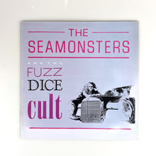 Cargar imagen en el visor de la galería, LP. The Seamonsters. Fuzz Dice Cult
