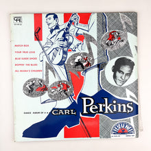 画像をギャラリービューアに読み込む, LP. Carl Perkins. Dance Album Of Carl Perkins
