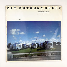 画像をギャラリービューアに読み込む, LP. Pat Metheny Group. American Garage
