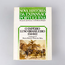 Laden Sie das Bild in den Galerie-Viewer, O Imperio Luso Brasileiro, 1750-1822
