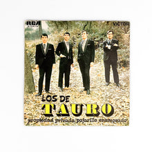 Load image into Gallery viewer, SINGLE. Los De Tauro. Propiedad Privada
