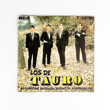 Load image into Gallery viewer, SINGLE. Los De Tauro. Propiedad Privada
