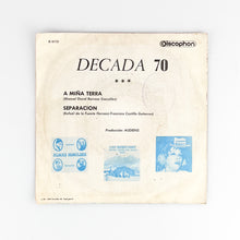 Load image into Gallery viewer, SINGLE. Decada 70. A Miña Terra
