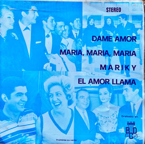 EP. Antonio Latorre Y Su Orquesta. Dame Amor +3 (NM-/VG+)