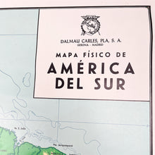 Charger l&#39;image dans la galerie, Mapa Físico y Político de América del sur Dalmau Carles Pla, 1972.
